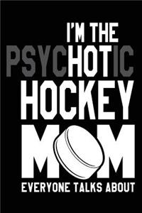 I'm The Psychotic Hockey Mom Everyone Talks About