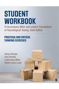 Student Workbook to Accompany Miller and Lovler's Foundations of Psychological Testing
