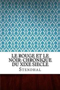 Le rouge et le noir