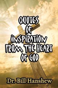 Quotes of Inspiration From the Heart of God