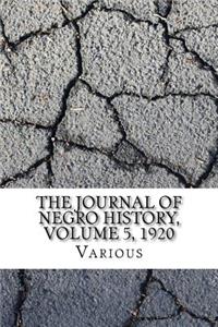 The Journal of Negro History, Volume 5, 1920