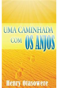Uma caminhada com os anjos