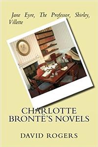 Charlotte Brontes Novels