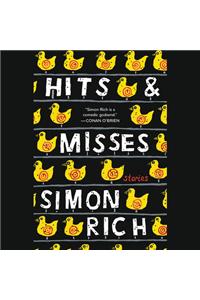 Hits and Misses Lib/E: Stories