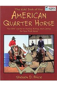 Kids' Book of the American Quarter Horse