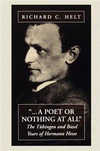 Poet or Nothing at All