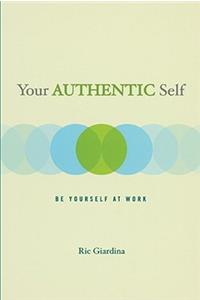 Your Authentic Self