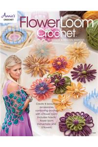 Flower Loom Crochet