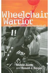 Wheelchair Warrior