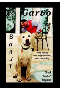 Sandy & Garbo