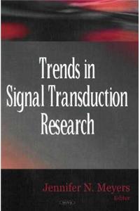 Trends in Signal Transduction Research