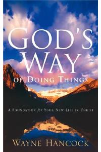 God's Way of Doing Things