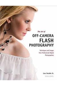 Art of Off-Camera Flash Photography