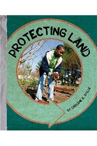 Protecting Land