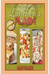 Lunch in a Flash