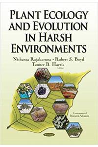 Plant Ecology & Evolution in Harsh Environments