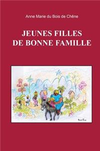 Jeunes Filles de Bonne Famille