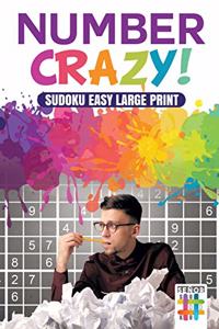 Number Crazy! Sudoku Easy Large Print