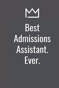 Best Admissions Assistant. Ever.