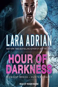 Hour of Darkness Lib/E