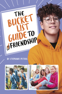 Bucket List Guide to Friendship