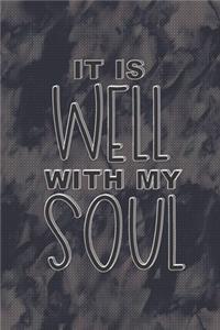 It Is Well With My Soul