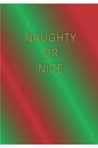 Naughty or Nice