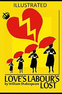 Love's Labour's Lost Illustrated