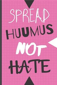 Blank Vegan Recipe Book to Write In - Spread Huumus Not Hate