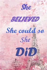 she believed she could so she did