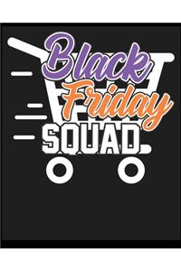 Black Friday Squad