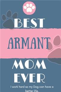 Best Armant Mom Ever Notebook Gift