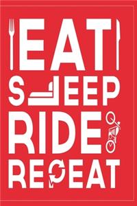 Eat Sleep Ride Repeat