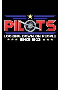 Pilots Looking Down On People Since 1903