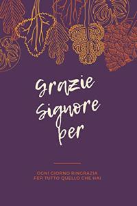 Grazie Signore per