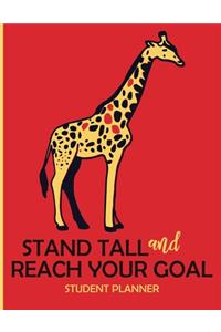 Stand Tall and Reach Your Goal Student Planner