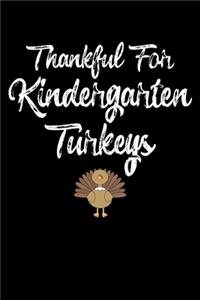 Thankful For Kindergarten Turkeys