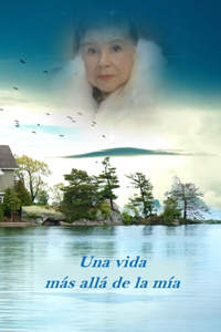 vida más allá de la mía