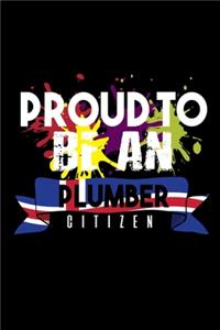 Proud to be an plumber citizen