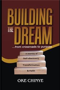 Building the Dream