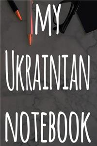 My Ukrainian Notebook