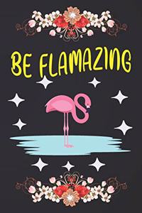 Be Flamazing