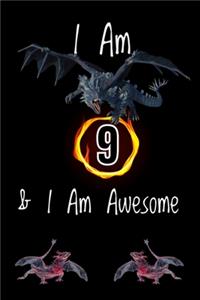 Awesome Journal - I Am 9