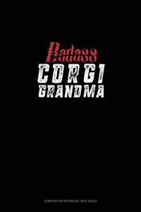 Badass Corgi Grandma
