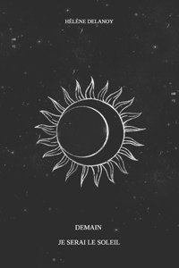 Demain je serai le soleil
