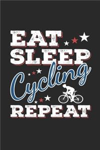 Eat Sleep Cycling Repeat