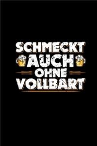 Schmeckt Auch Ohne Vollbart