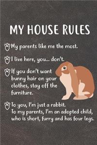 My House Rules