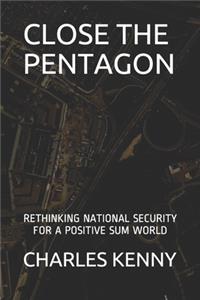 Close the Pentagon