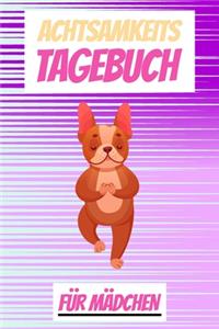 Achtsamkeitstagebuch für Mädchen